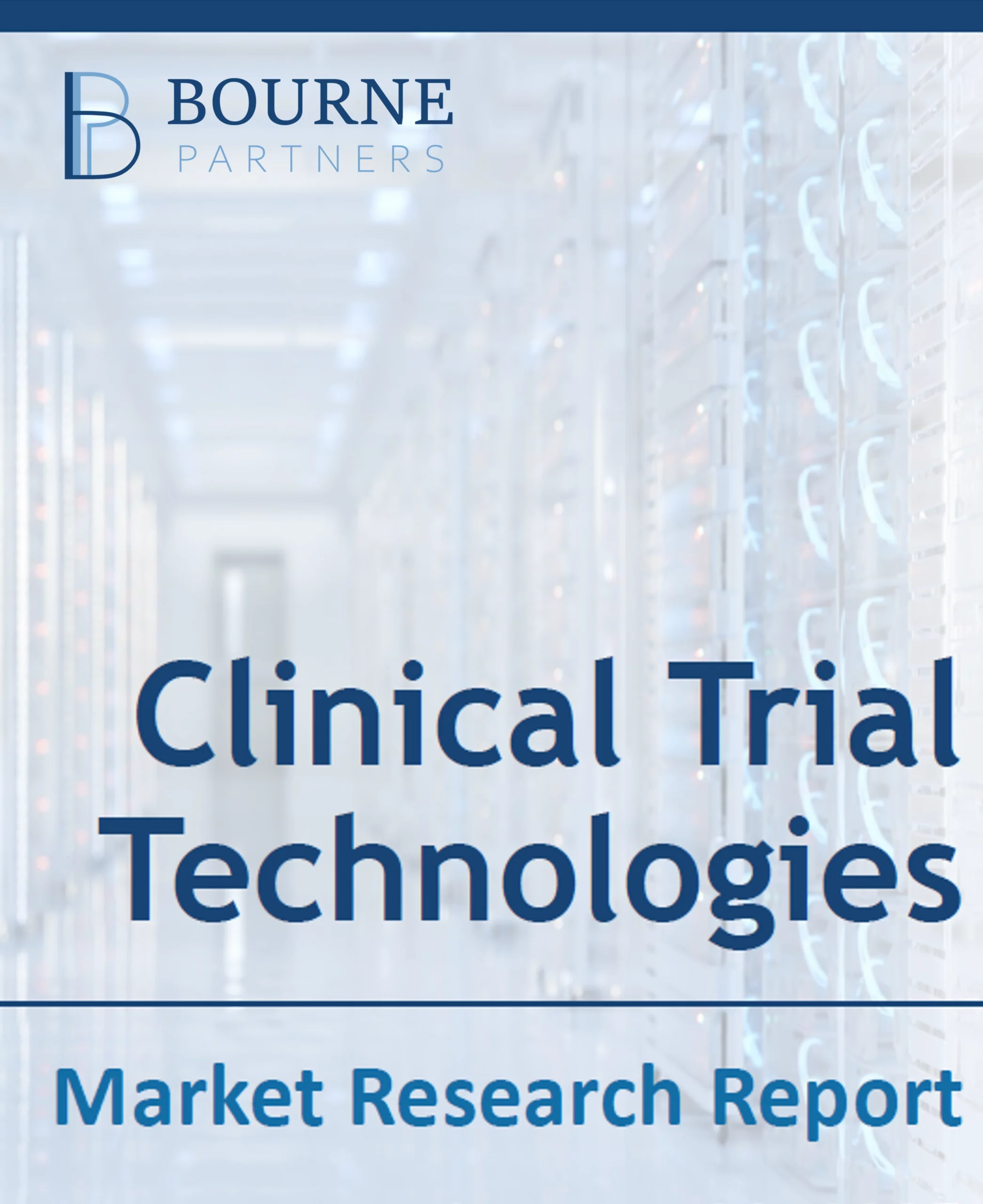 Bourne Partners, Research Report, Clinical Trial software