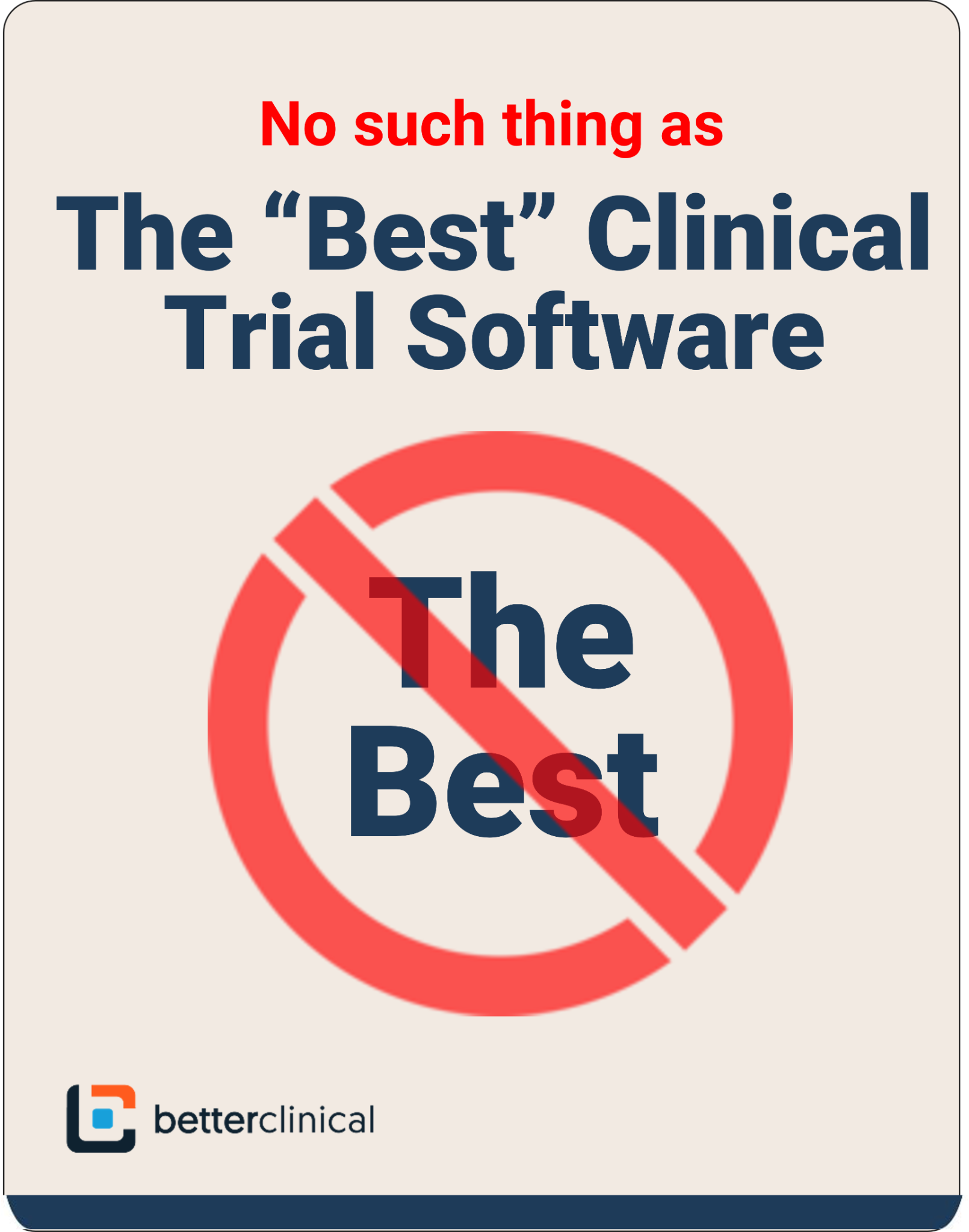 no such thing as best clinical trials software, red strike through, report cover
